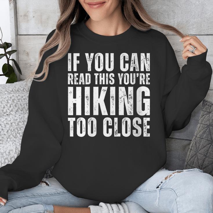 If You Can Read This Hiking Lover Introvert Hiker Unisex Sweatshirt If You Can Read This Hiking Lover Introvert Hiker Unisex Sweatshirt