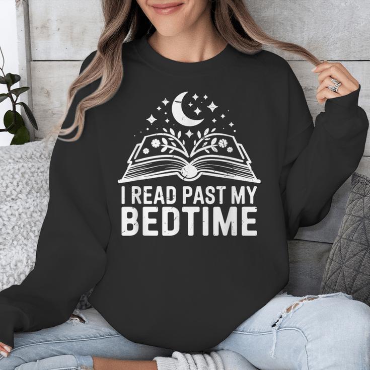I Read Past My Bedtime Book Lover For Women Men Kids Unisex Sweatshirt I Read Past My Bedtime Book Lover For Women Men Kids Unisex Sweatshirt