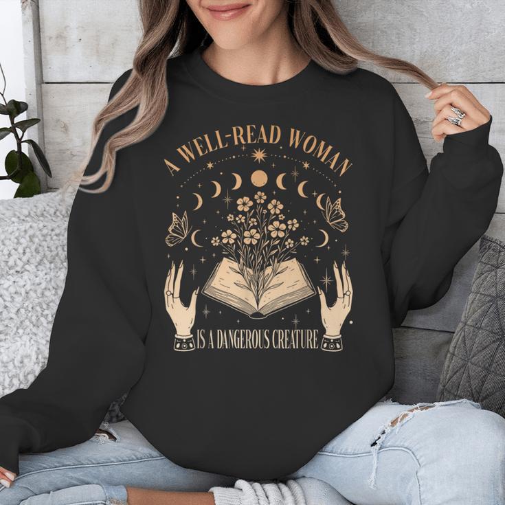 A Well Read Woman Is A Dangerous Creature Reading Book Lover Unisex Sweatshirt