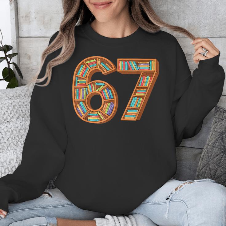 Reading 67 Six Seven Meme Teacher Book Lover Bookshelf Unisex Sweatshirt