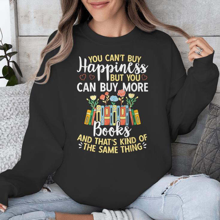 Reading You Can't Buy Happiness But You Can Buy More Books Unisex Sweatshirt