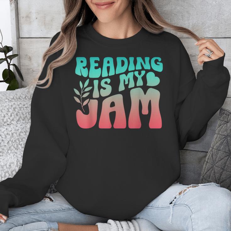 Reading Is My Jam Book Lover Bookworm Teacher Library Reader Unisex Sweatshirt