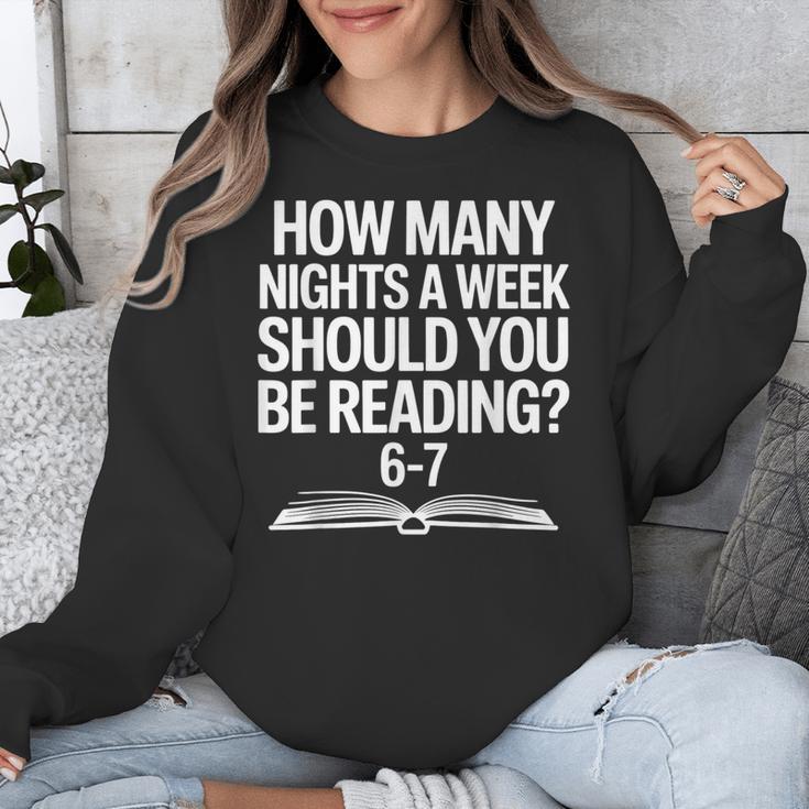 Reading Meme 6 To 7 Nights a Week Book Appreciation Unisex Sweatshirt