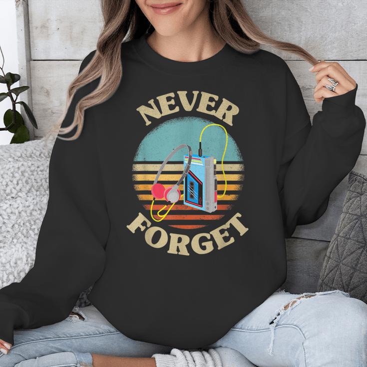 Retro Cassette Player Never Forget Nostalgia Vintage Unisex Sweatshirt