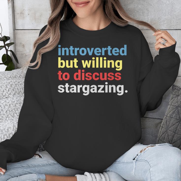 Retro Introverted But Willing Stargazing Lover Unisex Sweatshirt