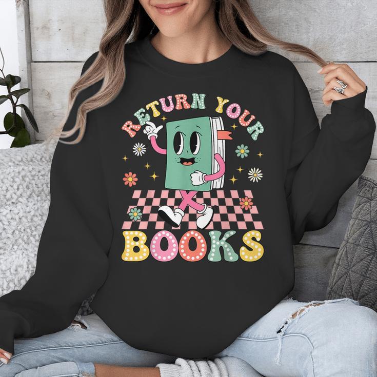 Return Your Books End School Year School Librarian Teacher Unisex Sweatshirt