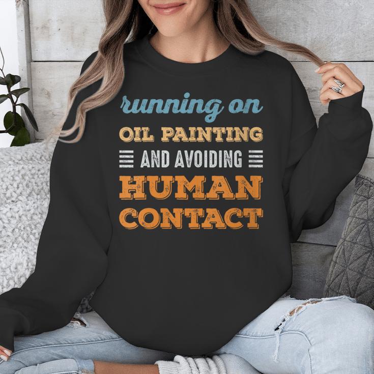 Running On Oil Painting Social Introvert Humor Vintage Unisex Sweatshirt Running On Oil Painting Social Introvert Humor Vintage Unisex Sweatshirt