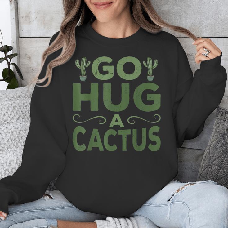 Sassy Saying Go Hug Cactus Introverts Sassy Quote No Hugs Unisex Sweatshirt