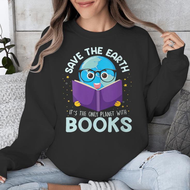 Save Earth It´s Only Planet With Books Reader Earth Day Unisex Sweatshirt Save Earth It´s Only Planet With Books Reader Earth Day Unisex Sweatshirt