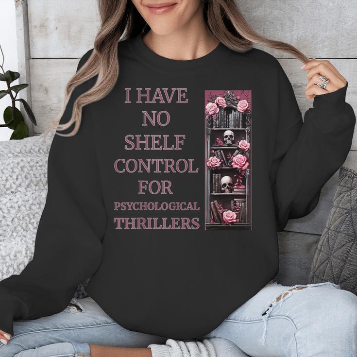 Saying Psychological Thriller Book Reader Lover Unisex Sweatshirt Saying Psychological Thriller Book Reader Lover Unisex Sweatshirt