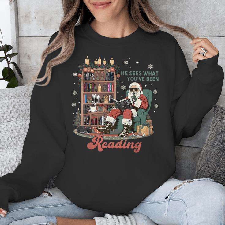 He Sees What You'Ve Been Reading Santa Christmas Bookish Unisex Sweatshirt He Sees What You'Ve Been Reading Santa Christmas Bookish Unisex Sweatshirt