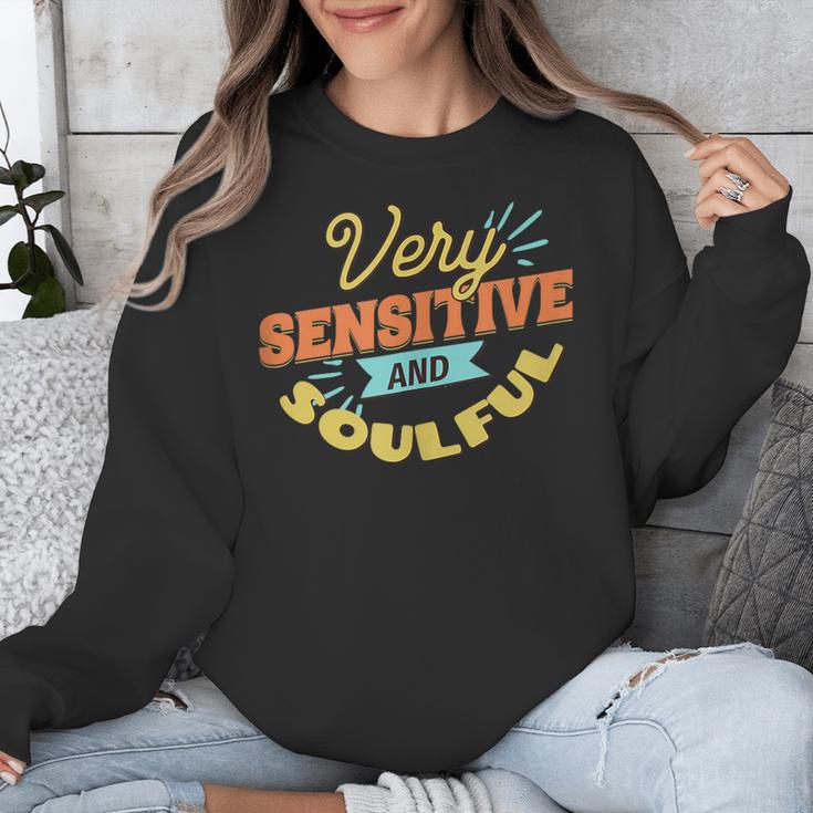 Very Sensitive And Soulful Introvert Unisex Sweatshirt
