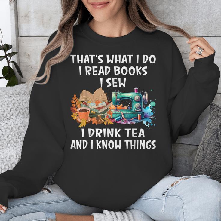 Sewing Reading Books Drinking Tea Sew Sewist Unisex Sweatshirt Sewing Reading Books Drinking Tea Sew Sewist Unisex Sweatshirt