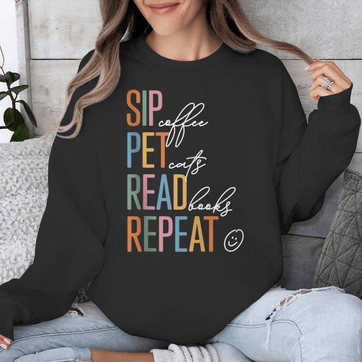 Sip Coffee Pet Cats Read Books Repeat Book Cat Lover Unisex Sweatshirt Sip Coffee Pet Cats Read Books Repeat Book Cat Lover Unisex Sweatshirt