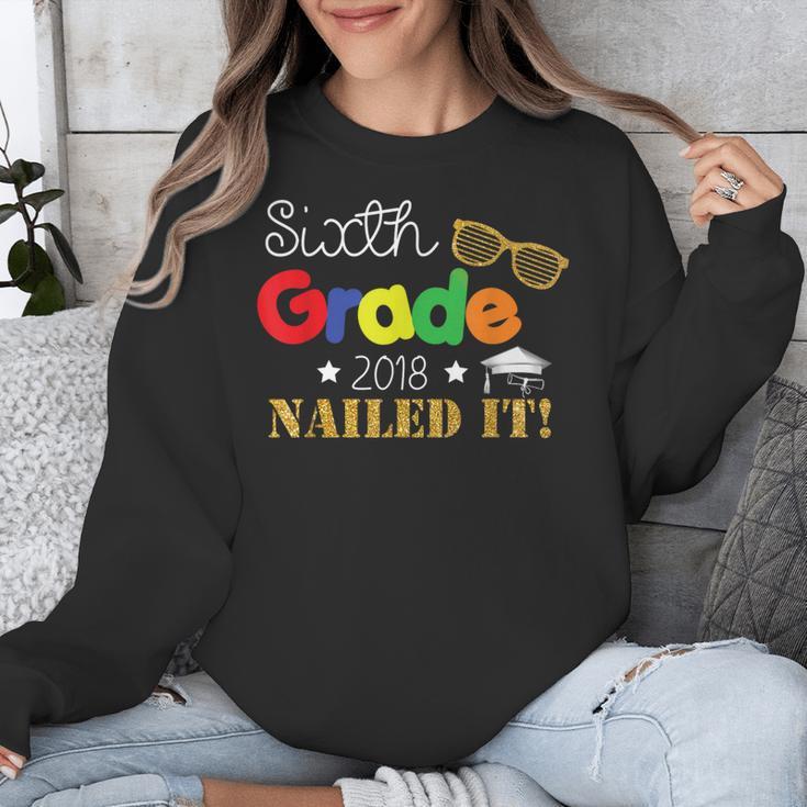Sixth 6th Grade 2018 Nailed It Graduation Shirt Unisex Sweatshirt