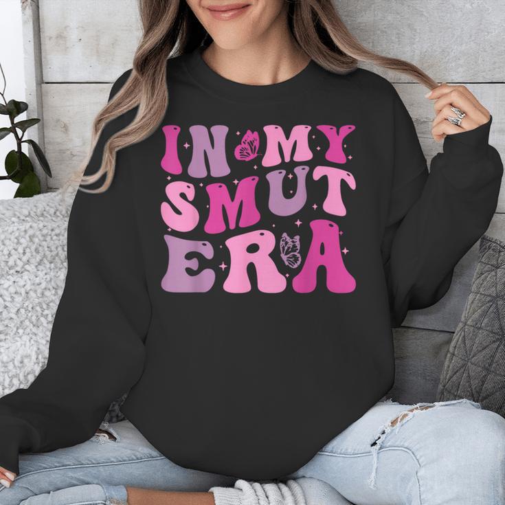 In My Smut Era Groovy Smut Book Reading Spicy Book Romance Unisex Sweatshirt