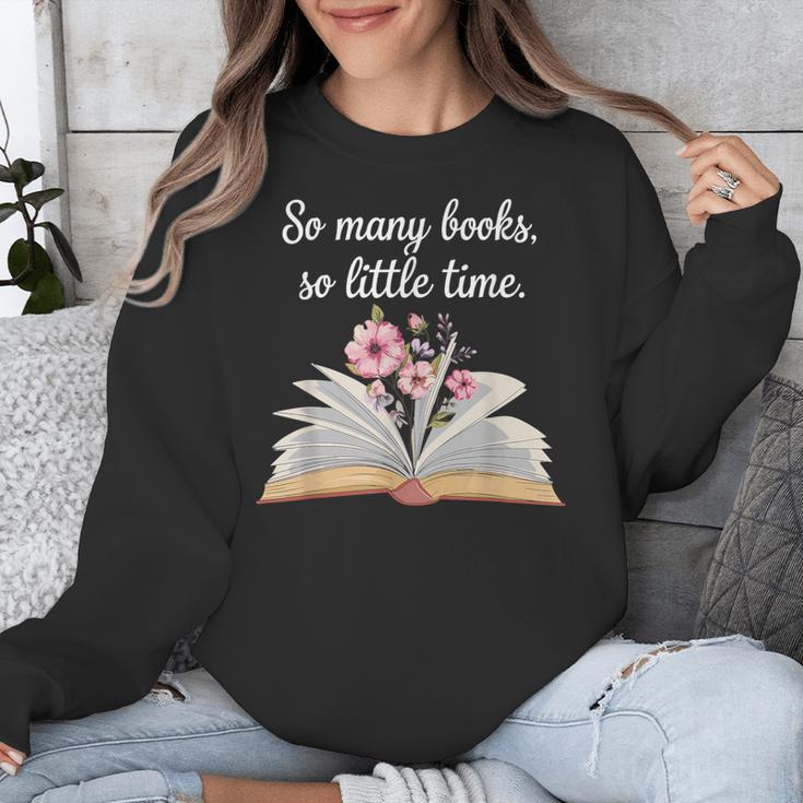 So Many Books Little Time Loves To Read Books Bookworm Unisex Sweatshirt So Many Books Little Time Loves To Read Books Bookworm Unisex Sweatshirt