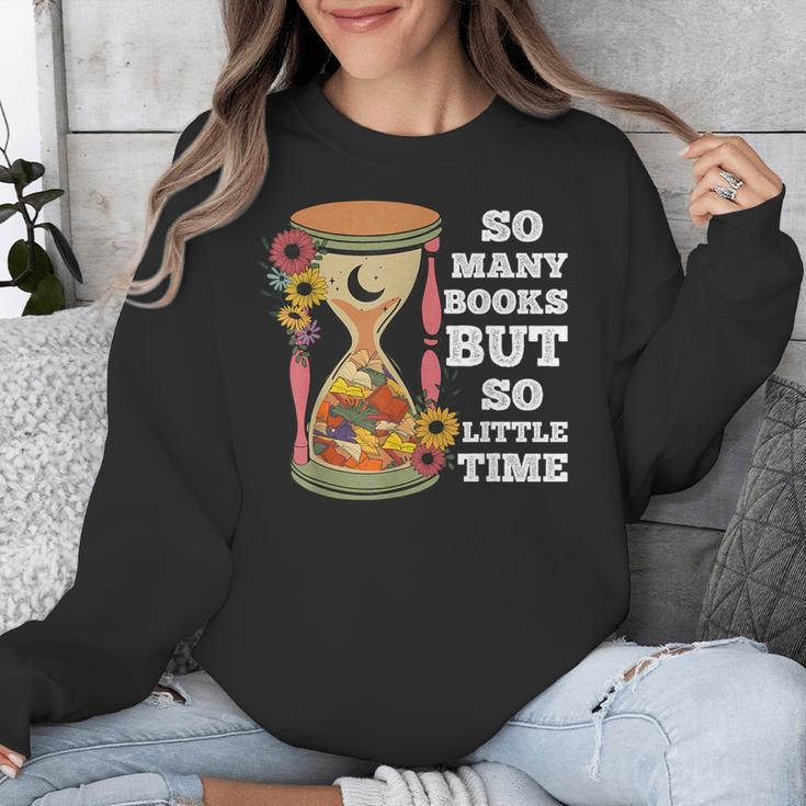 So Many Books But So Little Time Tee For Bookworms Readers Unisex Sweatshirt