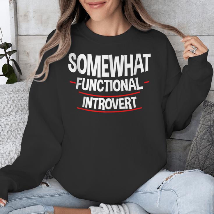 Somewhat Functional Introvert Unisex Sweatshirt Somewhat Functional Introvert Unisex Sweatshirt