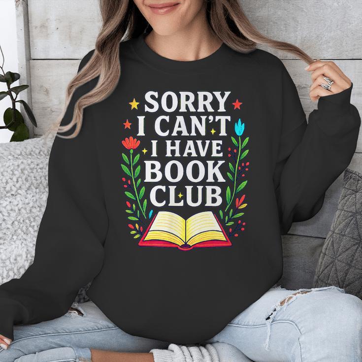 Sorry I Can't I Have Book Club Unisex Sweatshirt