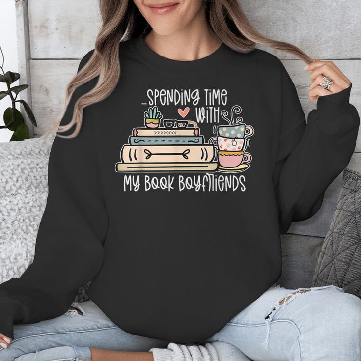 Spending Time With My Book Boyfriends Apparel Unisex Sweatshirt