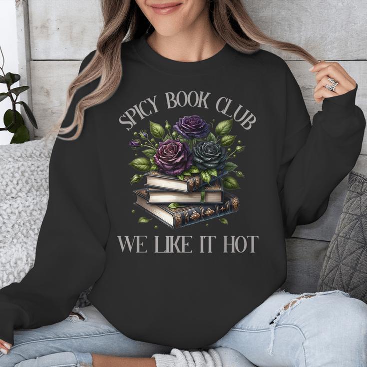Spicy Book Club Dark Romance Lover Spicy Bookish Merch Goth Unisex Sweatshirt