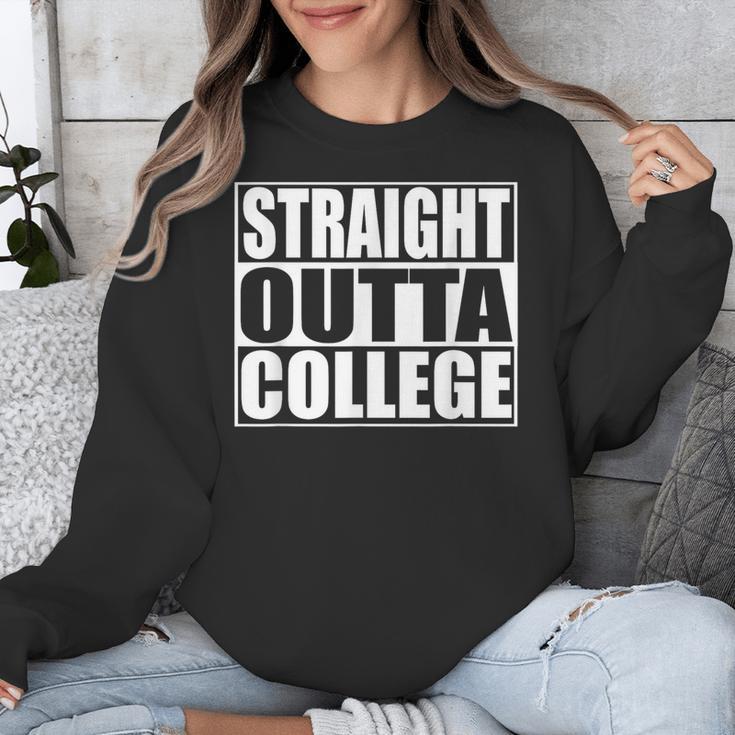 Straight Outta College Shirt College Graduation Shirt Unisex Sweatshirt