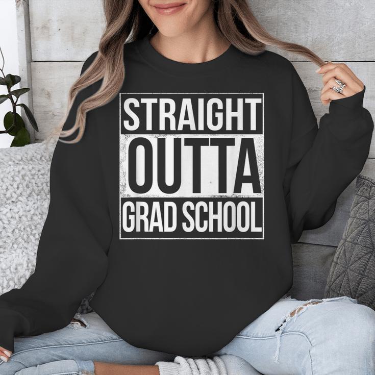 Straight Outta Grad School GraduationShirt Gift Unisex Sweatshirt
