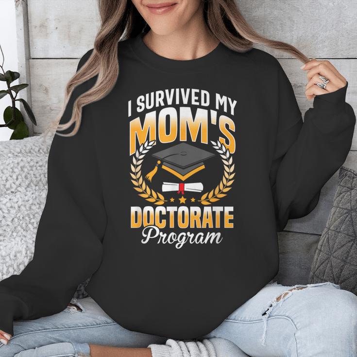 i Survived My Moms Doctorate Program Graduation Unisex Sweatshirt