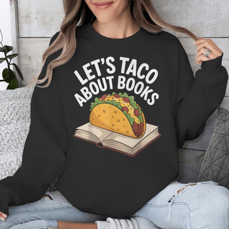 Taco Books Mexican Reading Teacher Book Lovers Bookish Unisex Sweatshirt Taco Books Mexican Reading Teacher Book Lovers Bookish Unisex Sweatshirt