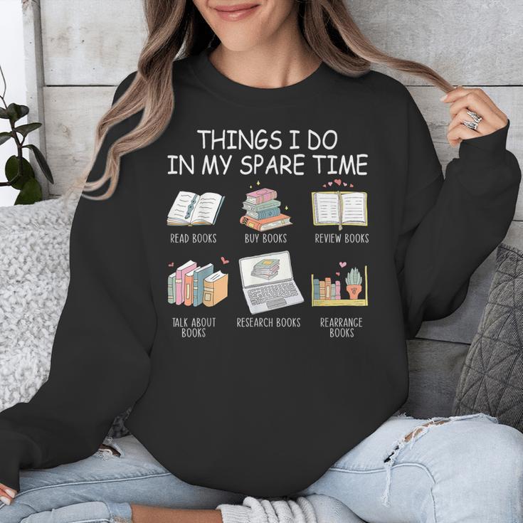 Things I Do In My Spare Time Read Books Buy Books Unisex Sweatshirt Things I Do In My Spare Time Read Books Buy Books Unisex Sweatshirt