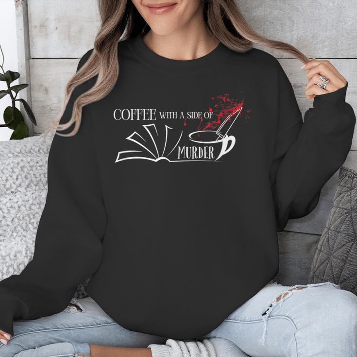Thriller Book Fan Coffee With A Side Of Murder Unisex Sweatshirt Thriller Book Fan Coffee With A Side Of Murder Unisex Sweatshirt