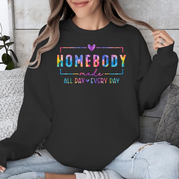 Tie Dye Homebody Mode All Day Ever Day Introvert Indoorsy Unisex Sweatshirt Tie Dye Homebody Mode All Day Ever Day Introvert Indoorsy Unisex Sweatshirt