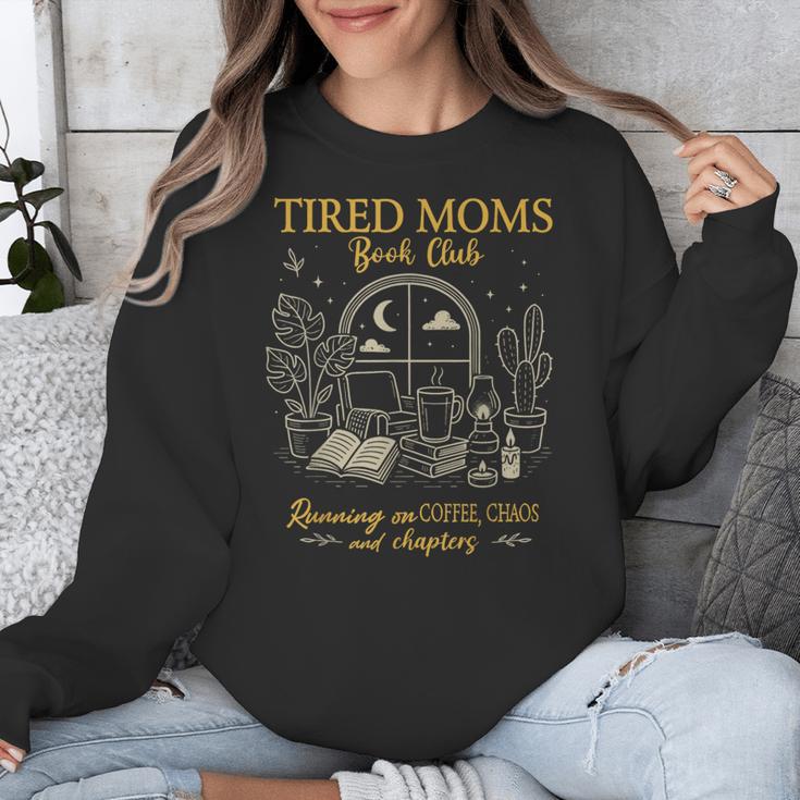 Tired Moms Book Club Coffee Chaos Chapters Unisex Sweatshirt Tired Moms Book Club Coffee Chaos Chapters Unisex Sweatshirt
