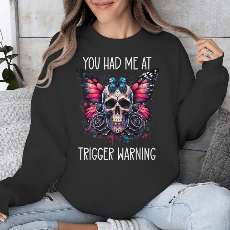 You Had Me At Trigger Warning ShirtTrigger Warning Books Unisex Sweatshirt You Had Me At Trigger Warning ShirtTrigger Warning Books Unisex Sweatshirt