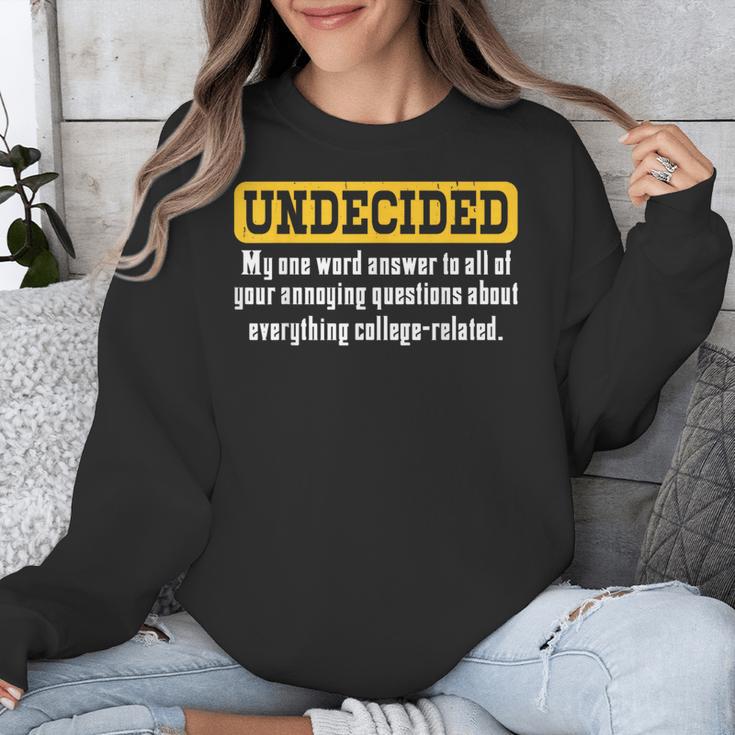 Undecided Collage Student Novelty Graduation Present Unisex Sweatshirt
