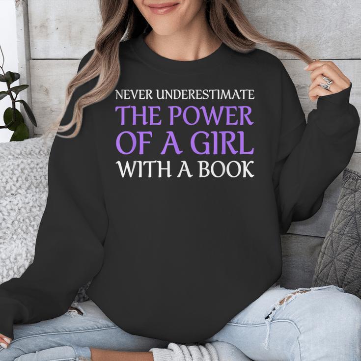 Never Underestimate Girl With A Book Women Inspiration Quote Unisex Sweatshirt