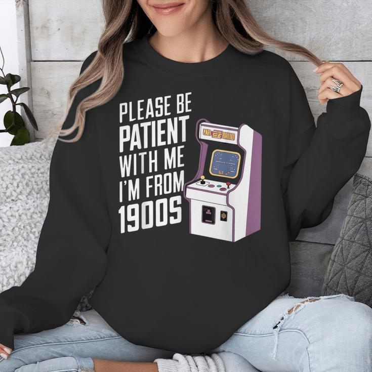 Vintage Gaming Please Be Patient With Me I'm From The 1900s Unisex Sweatshirt Vintage Gaming Please Be Patient With Me I'm From The 1900s Unisex Sweatshirt