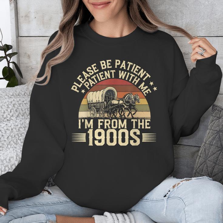 Vintage Please Be Patient With Me I'm From The 1900s Wagon Unisex Sweatshirt