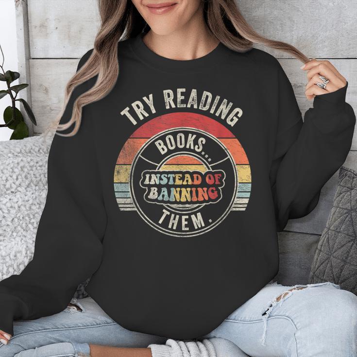 Vintage Try Reading Books Instead Of Banning Them Book Lover Unisex Sweatshirt