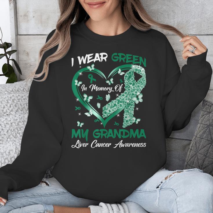 I Wear Green In Memory Of My Grandma Liver Cancer Awareness Unisex Sweatshirt I Wear Green In Memory Of My Grandma Liver Cancer Awareness Unisex Sweatshirt