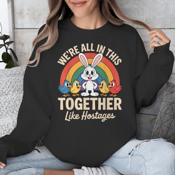 We'Re All In This Together Like Hostages Introvert Unisex Sweatshirt We'Re All In This Together Like Hostages Introvert Unisex Sweatshirt