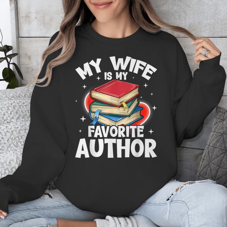 My Wife Is My Favorite Author Book Writer Unisex Sweatshirt