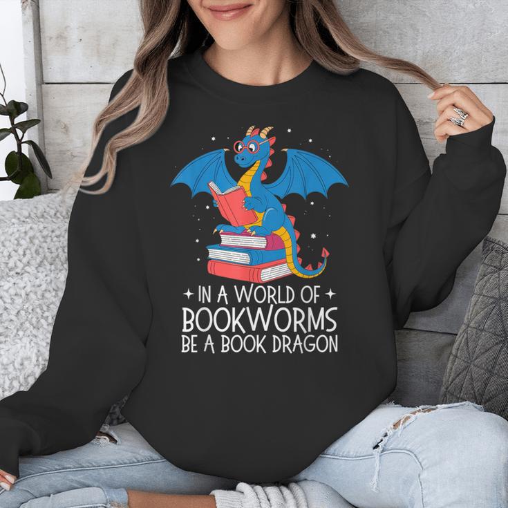 In A World Full Of Bookworms Be A Book Dragon Reading Unisex Sweatshirt