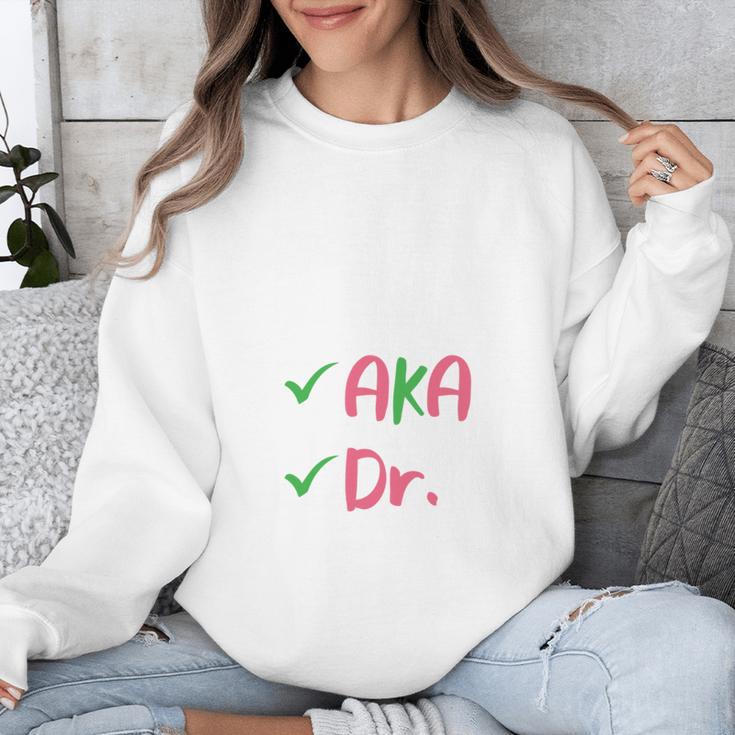 AKA Doctor Medical Worker Appreciation Graduation Unisex Sweatshirt