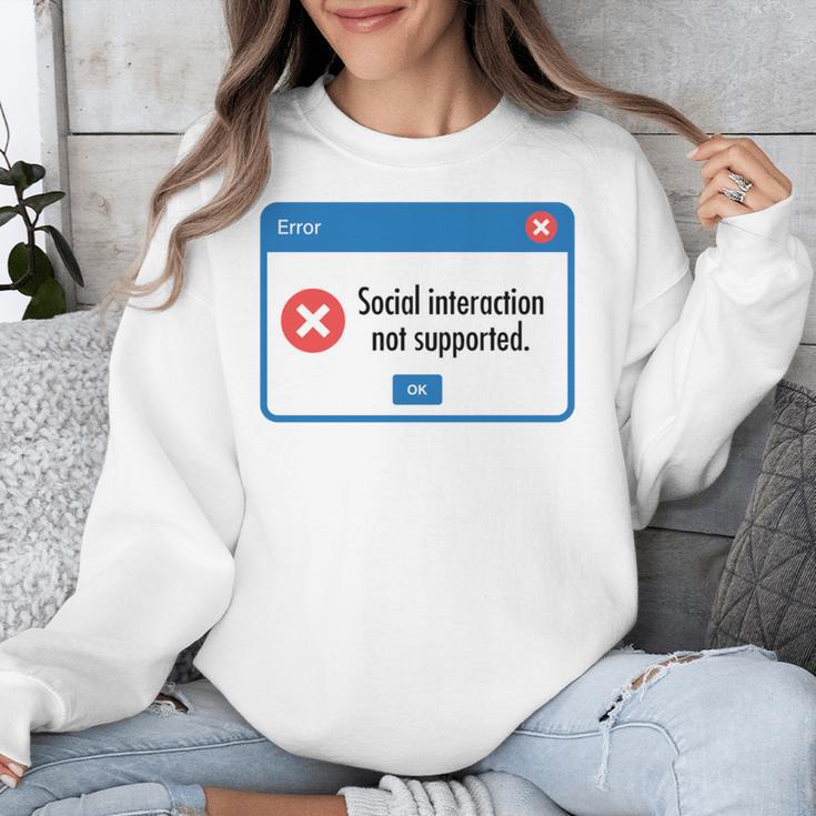 Anti Social Introvert Social Interaction Not Supported Unisex Sweatshirt