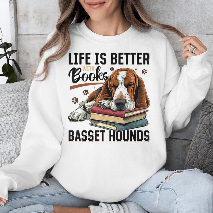 Basset Hound Dog Breed Life Is Better With Books And a For Men Women Girls Kids Unisex Sweatshirt