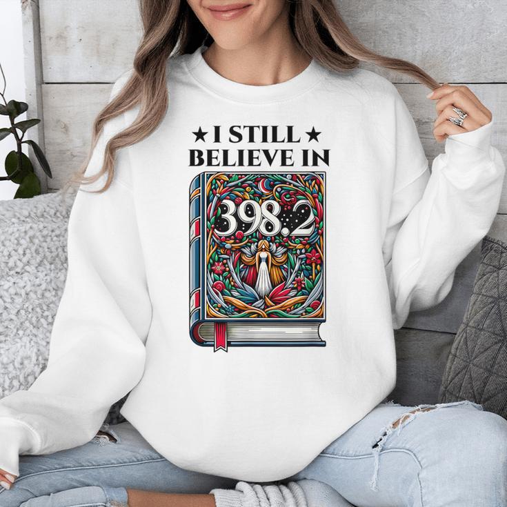I Still Believe In 3982 Section Fairy Tale Book Lover Unisex Sweatshirt
