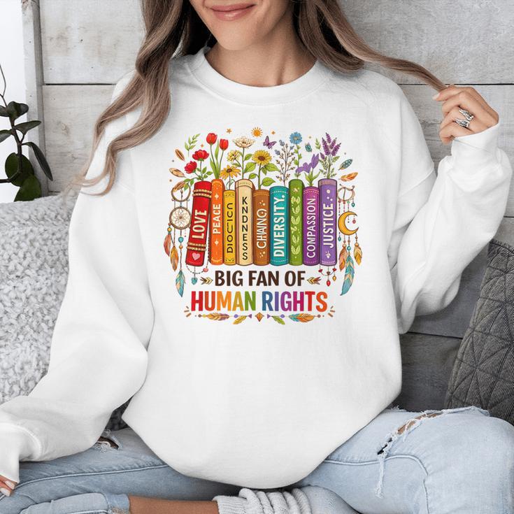 Boho Floral Book Big Fan Of Human Rights Liberal Protest Unisex Sweatshirt