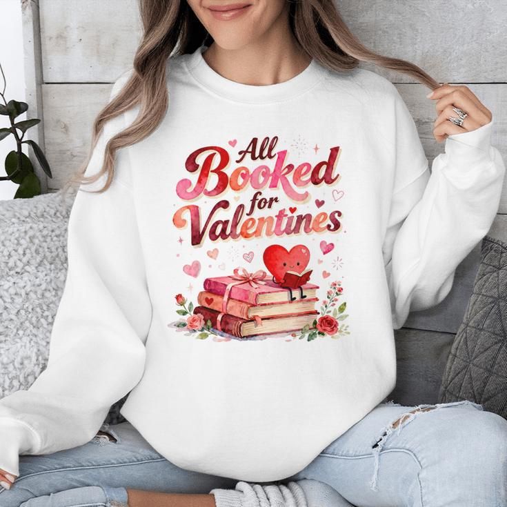 All Booked For Valentines Cute Book Lover Quote Unisex Sweatshirt